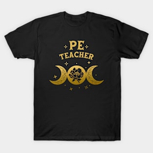 Physical Education Teacher - Boho Moon & Wild Rose Golden Design T-Shirt